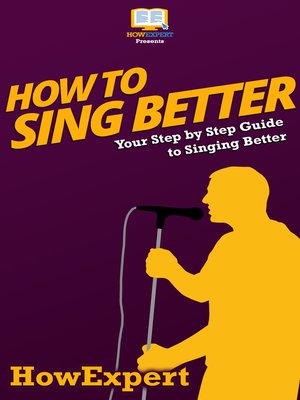 cover image of How to Sing Better